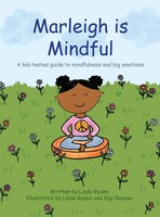 Linda Ryden | Marleigh Is Mindful | Buch | Englisch (2021) | Peace of Mind Inc.