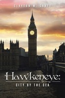 Hawkeneye City By The Sea Clayton M. Craft Taschenbuch Kartoniert / Broschiert