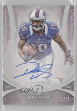 2013 Topps Five Star Futures Silver /25 Robert Woods #FSFA-RW Rookie Auto RC