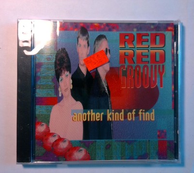 Another Kind Of Find - Red Red Groovy [New Sealed CD]