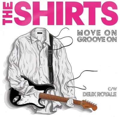 The Shirts Move On Groove On (Vinyl) 7'' Single
