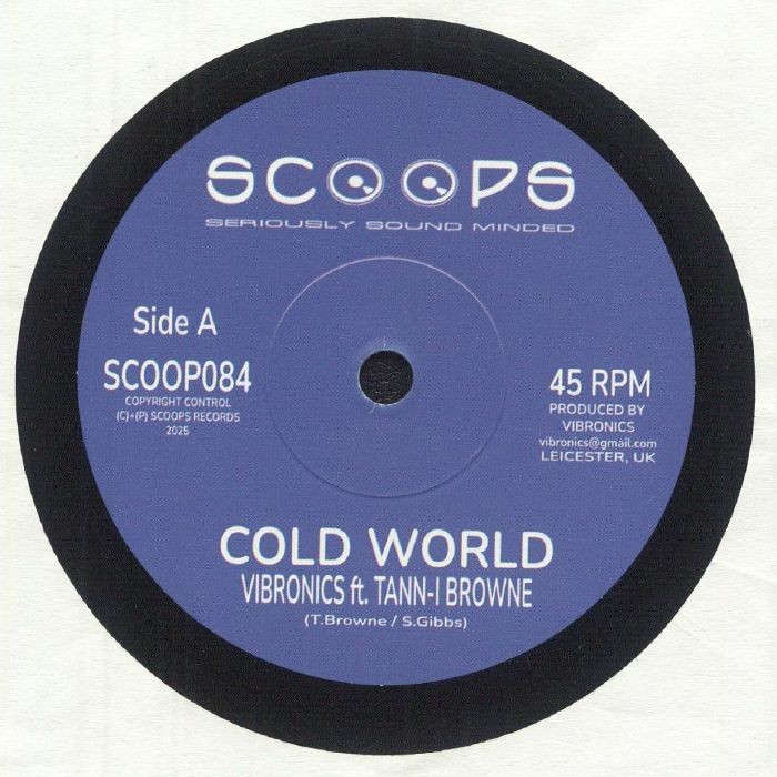 VIBRONICS feat TANN I BROWNE - Cold World - Vinyl (7"")