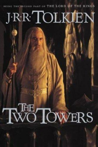 The Two Towers: Being the Second Part of The Lord of the Rings (Paperback)