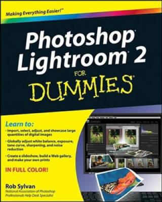 Photoshop Lightroom 2 For Dummies - Paperback By Sylvan, Rob - VERY GOOD