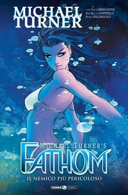 Michael Turner Vince Hernandez Mau Fathom. Il nemico più (Paperback) (UK IMPORT)