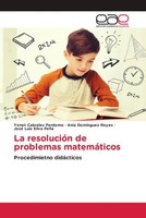 La ResolucióN De Problemas MatemáTicos Procedimietno DidáCticos Perdomo (U. A.)