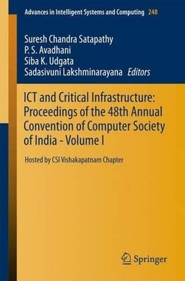 ICT and Critical Infrastructure: Proceedings of the 48th Annual Convention of Co