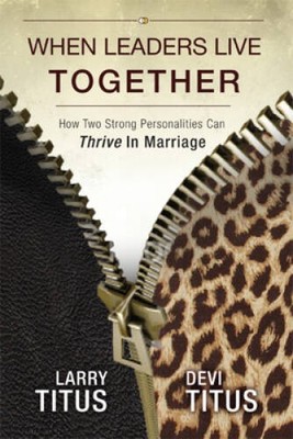 When Leaders Live Together: How Two Strong Personalities Can Thrive In M - GOOD