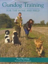 Gundog Training for Home/field - Rawlings, Paul