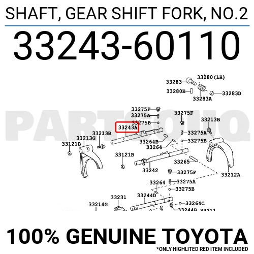 3324360110 Genuine Toyota SHAFT, GEAR SHIFT FORK, NO.2 33243-60110 