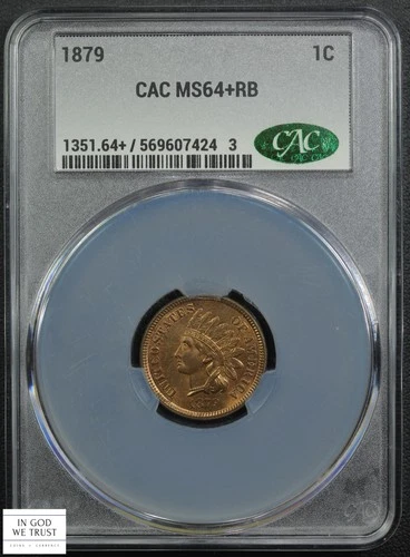 1879 Red-Brown Indian Head Copper Cent 1C CACG MS 64+ Plus CAC