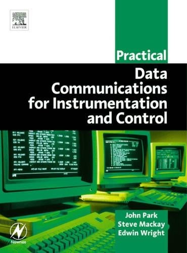 Practical Data Communications for Instrumentation and Control Mackay Wright Park - Image 4