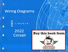 2022 Ford Lincoln Corsair Factory Electrical Wiring Diagrams Manual