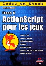 Flash 5 Actionscript für Spiele, Gary Rosenzweig