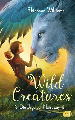 Rhiannon Williams | Wild Creatures - Die Jagd von Narroway | Buch | Deutsch