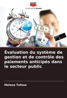 Melese Tafese | ÉValuation Du SystèMe De Gestion Et De ContrôLe Des Paiements...