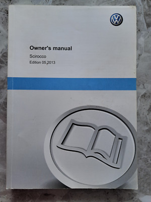 VOLKSWAGEN SCIROCCO OWNERS MANUAL / HANDBBOOK 2008 2014 / 320 PAGES VW