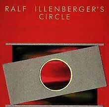 Ralf Illenberger'S Circle von Illenberger,Ralf | CD | Zustand gut - Bild 1 von 1