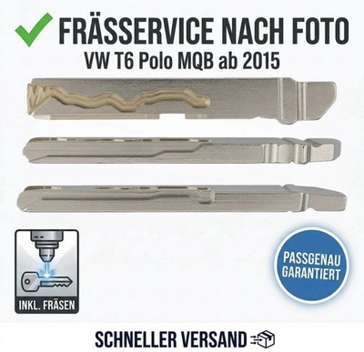 Schlüsselrohling VB7 passend für VW T6 Polo MQB Fräsen nach Foto