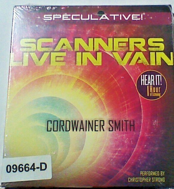NEW *Sealed* AUDIO BOOK on CDs SCANNERS LIVE IN VAIN Cordwainer Smith