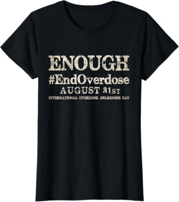 Support End Overdose International Awareness Day Ladies' Crewneck T-Shirt