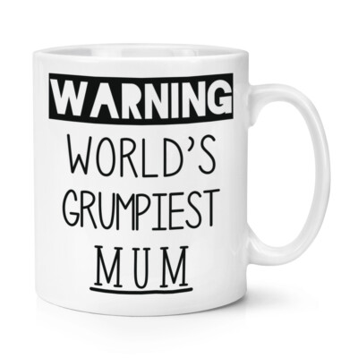 Warnung World's Grumpiest Mutter 284ml Becher Tasse Mürrisch Toll Best Tag Funny