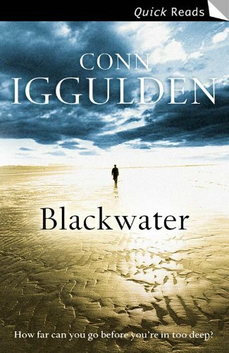 Blackwater (Quick Reads) By  Conn Iggulden