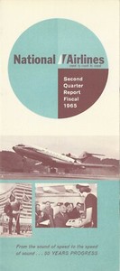 National Airlines Second Quarter Report Fiscal 1965  Like an Annual Report  =