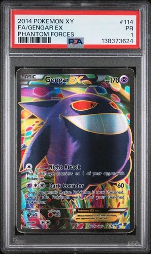 2014 POKEMON XY PHANTOM FORCES #114 FULL ART/GENGAR EX PSA 1