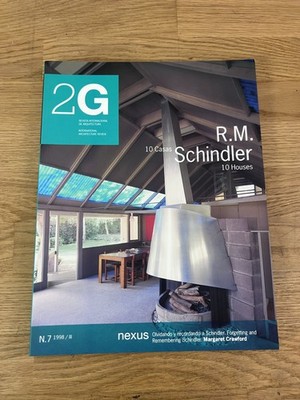 2G International Architecture Review Nr. 7: R.M. Schindler - 10 Häuser (1998)