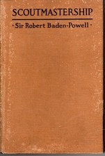 Boy Scout "SCOUTMASTERSHIP" Baden-Powell American Edition 1920