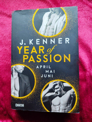 J. Kenner - Yera of Passion / April Mai Juni - 3 Romane in einem Band - TB