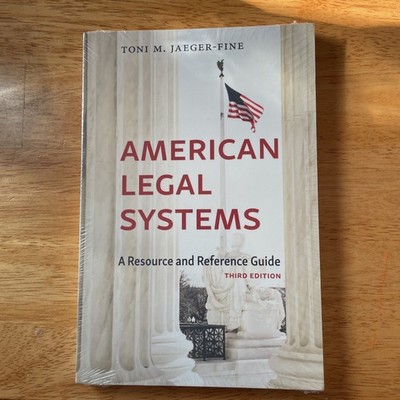American Legal Systems: A Resource and - Paperback, by Jaeger-Fine Toni - New