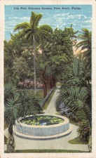 FL~FLORIDA~PALM BEACH~ROYAL POINCIANA HOTEL GARDENS~LILY POOL~HENRY FLAGLER~1920