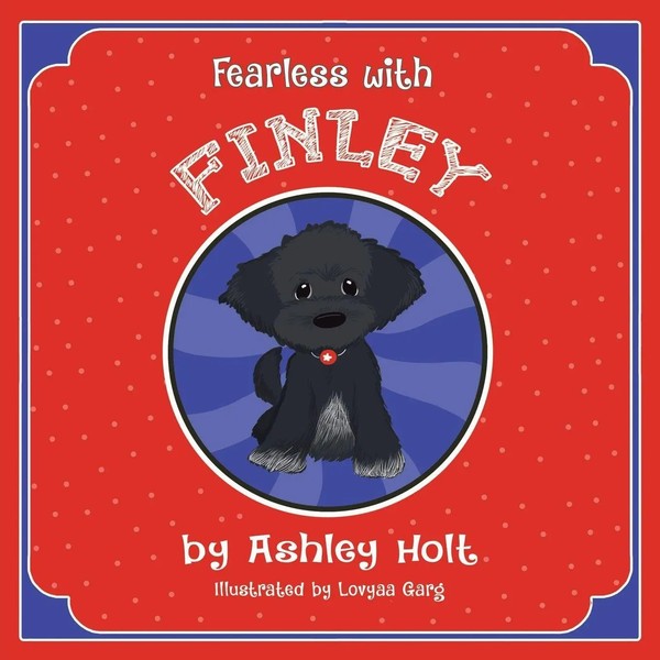 Ashley Holt | Fearless With Finley | Taschenbuch | Englisch (2017)-image