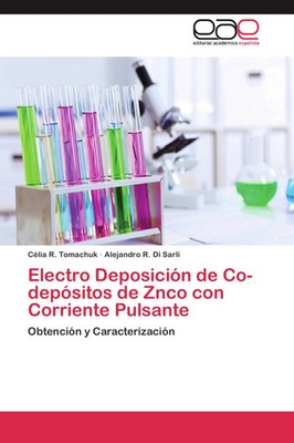 Célia R. Tomachuk (u. a.) | Electro Deposición de Co-depósitos de Znco con...