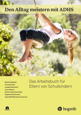 Den Alltag meistern mit ADHS, Manfred Döpfner