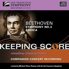 Cd-99. Symphony No. 3 by Beethoven / Sfs / Thomas (CD, 2010)