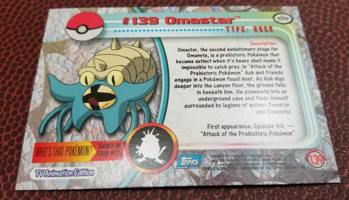 Omastar, #139, is the only Fossil Pokemon that has been given a