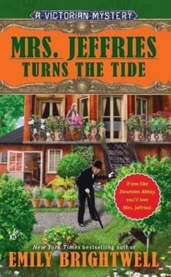 Emily Brightwell Mrs. Jeffries Turns the Tide (Taschenbuch) Victorian Mystery