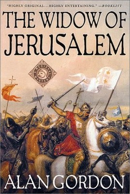 Widow of Jerusalem: A Medieval Mystery by Gordon, Alan