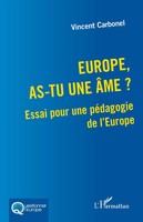 Vincent Carbonel | Europe, As-Tu Une âMe ? | Taschenbuch | FranzöSisch (2025)