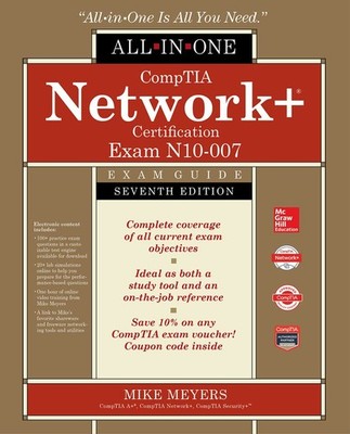 CompTIA Network+ Certification All-in-One Exam Guide, Seventh Edition (Exam ...