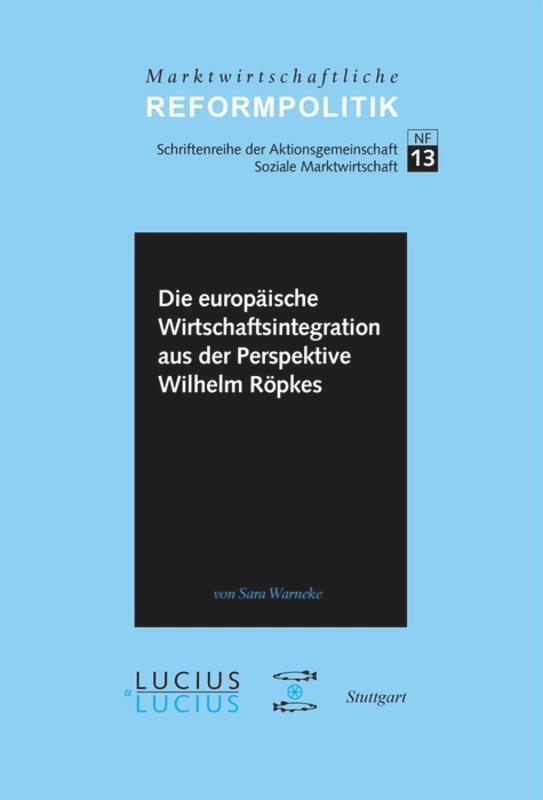 Sara Warneke | Die Europäische Wirtschaftsintegration Aus Der