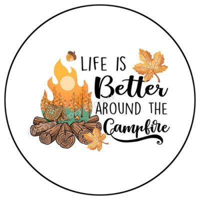 LIFE IS BETTER AROUND THE CAMPFIRE ENVELOPE SEALS LABELS STICKERS PARTY FAVORS