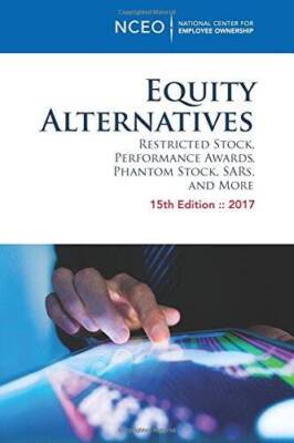 Equity Alternatives: Restricted Stock, Performance Awards, Phantom Stock, - GOOD