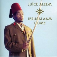 Juice Aleem - Jerusalaam Come - Cd Album - G3Z