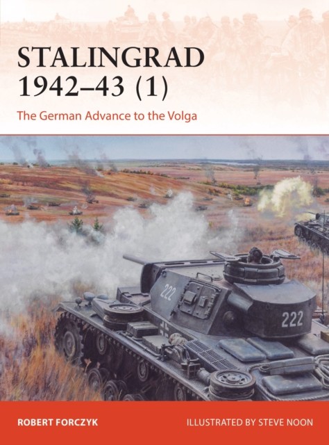 Stalingrad 1942–43 (1) by Robert Forczyk (Paperback Book)