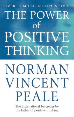 The Power of Positive Thinking | Norman Vincent Peale | englisch