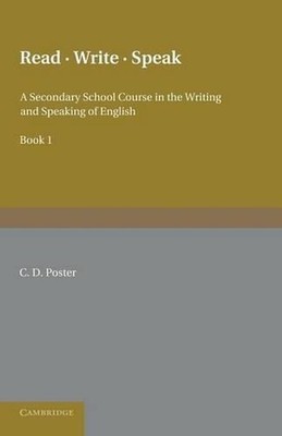 Read Write Speak: Volume 1 by C.D. Poster (English) Paperback Book